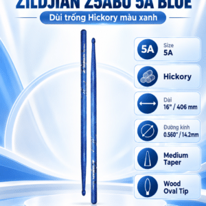 ZILDJIAN DÙI TRỐNG Z5ABU 5A BLUE